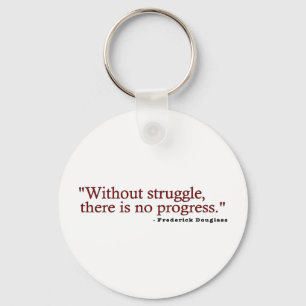 Frederick Douglas Quote Key Ring