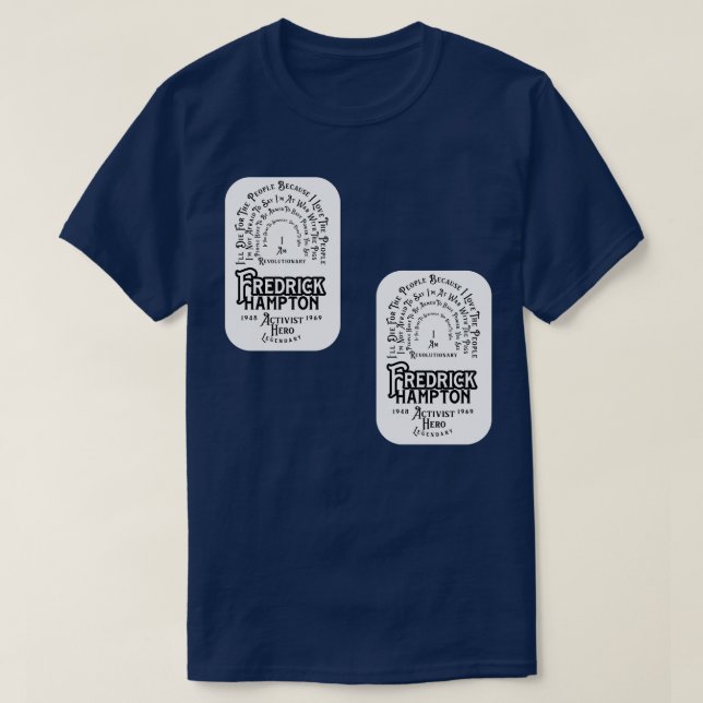 Frederick Hampton Quotes Retro Badge 2 T-Shirt (Design Front)
