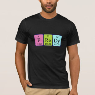 Fredy periodic table name shirt
