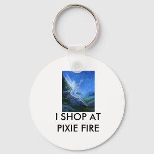 free 3, I SHOP AT PIXIE FIRE Key Ring