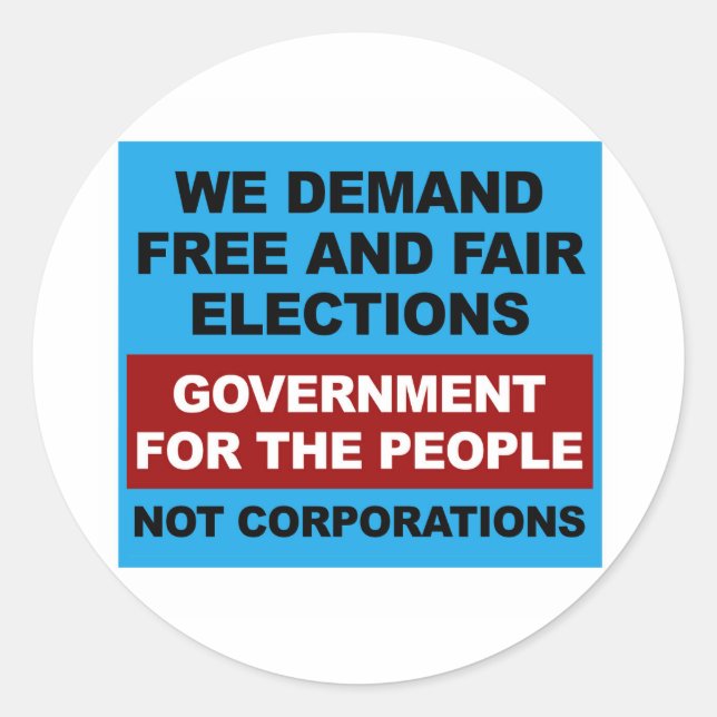 Free and Fair Elections Classic Round Sticker (Front)