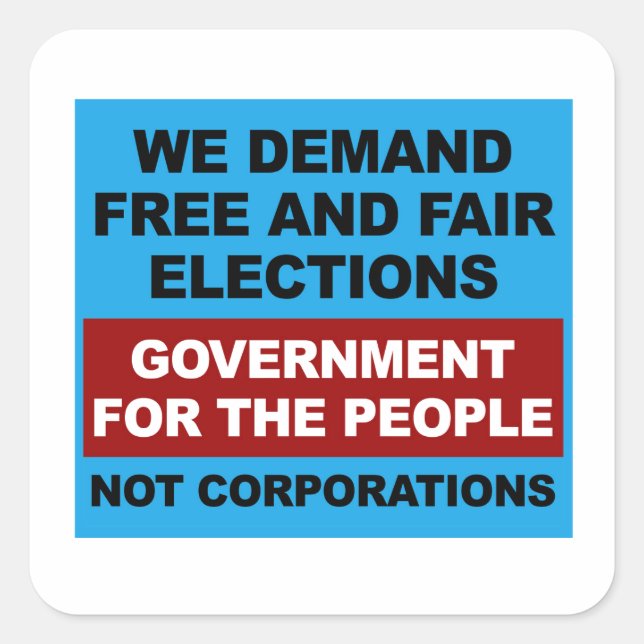 Free and Fair Elections Square Sticker (Front)