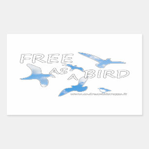 Free as a Bird   Rectangular Sticker