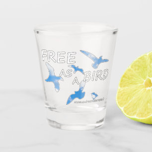 Free as a Bird Shot Glass