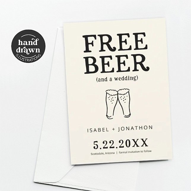 Free Beer Funny Save the Date Card (Creator Uploaded)