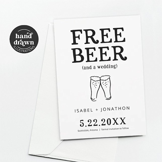 Free Beer Funny Save the Date Card (Creator Uploaded)