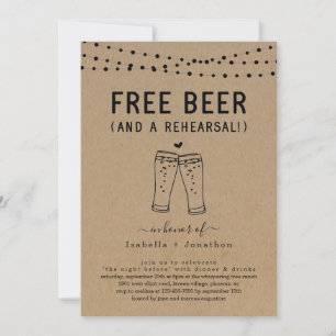 Free Beer Funny Wedding Rehearsal Dinner Invitation