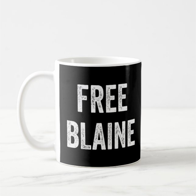 Free Blaine Support Blaine's Release From Prison L Coffee Mug (Left)