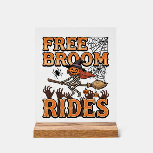Free Broom Rides Halloween Witch Skeleton Design_1 Acrylic Sign