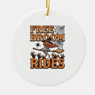 Free Broom Rides Halloween Witch Skeleton Design_1 Ceramic Ornament