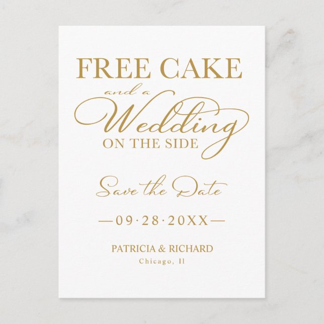 Free Cake And A Wedding On The Side Save The Date Postcard (Front)