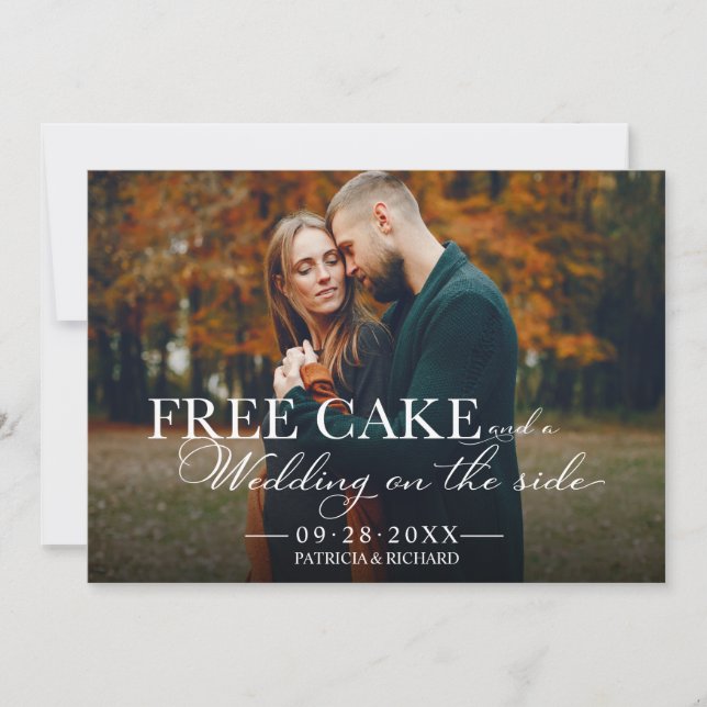 Free Cake Funny Wedding Save The Date Full Photo I Invitation (Front)