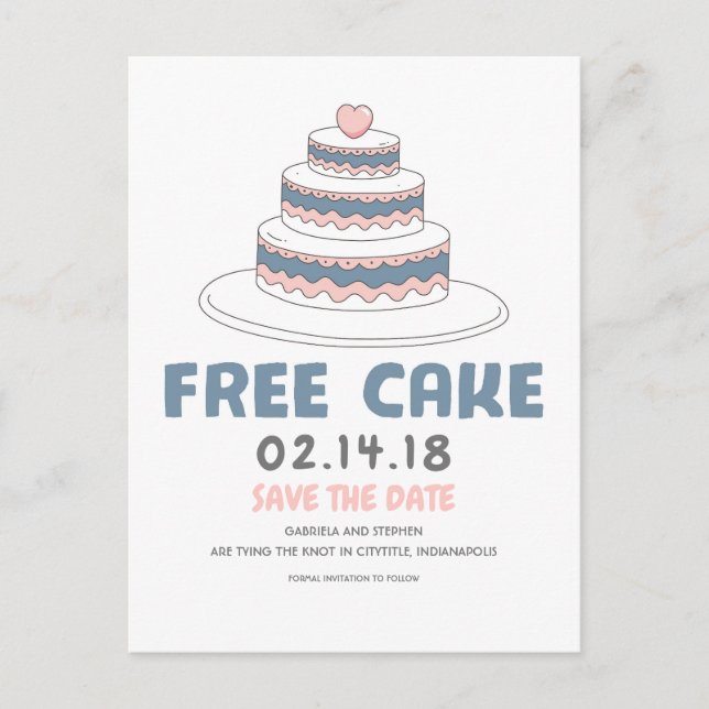 Free Cake | Simple and Funny Save the Date Announcement Postcard (Front)