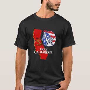 Free California Conservative USA Patriot for Freed T-Shirt