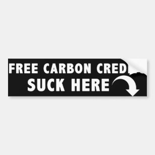 Free Carbon Credits Funny Bumper Sticker