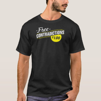 FREE CONTRADICTIONS T-Shirt