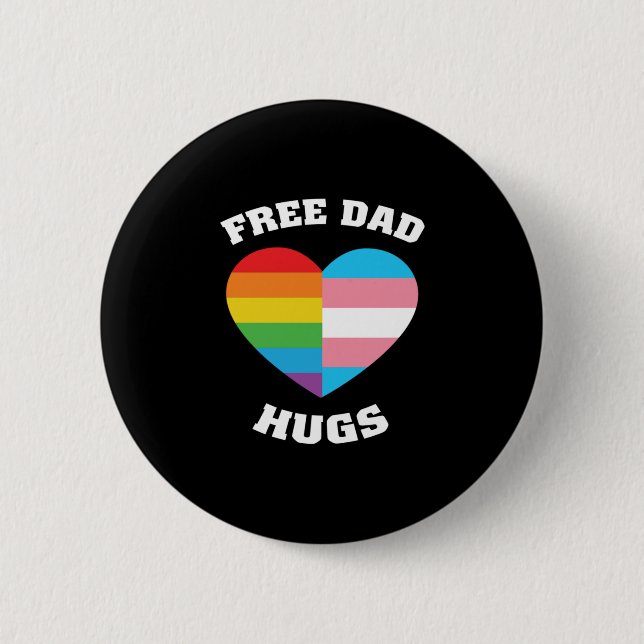 Free Dad Hug Half Heart Rainbow Trans LGBT 6 Cm Round Badge (Front)