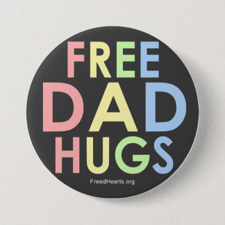 Free Dad Hugs button! 7.5 Cm Round Badge