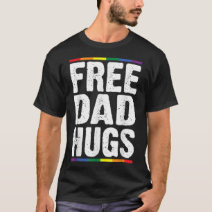 Free Dad Hugs LGBT Supports Happy Pride Month T-Shirt