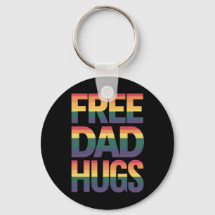 Free Dad Hugs LGBTQ Gay Pride Month Proud Ally Key Ring