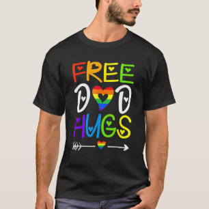 Free Dad Hugs Pride Heart Rainbow LGBT Gay Pride D T-Shirt