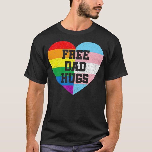 Free Dad Hugs Pride LGBT Rainbow Flag Family T-Shirt (Front)