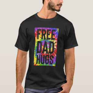 Free Dad Hugs Pride LGBTQ Gay Rights Ally Gay Prid T-Shirt