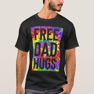 Free Dad Hugs Pride LGBTQ Gay Rights Ally Gay Prid T-Shirt