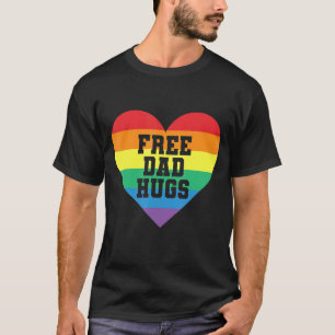 Free Dad Hugs Rainbow Hearts Flag Lgbt For Pride M T-Shirt