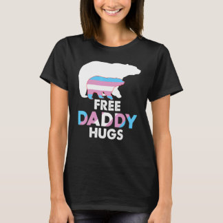 Free Daddy Hugs Transgender Rainbow Bear Lgbt Prid T-Shirt