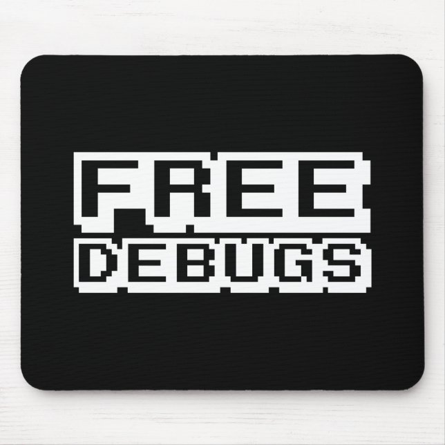 FREE DEBUGS MOUSE PAD (Front)