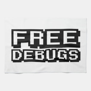 FREE DEBUGS TEA TOWEL