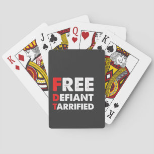 Free Defiant Tarrified Anti Trump Patriotic Gift Playing Cards