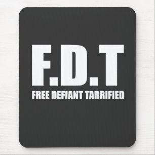  Free Defiant Tarrified Tarrifs American   Mouse Pad
