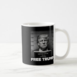 Free Donald Trump Mugshot  Coffee Mug