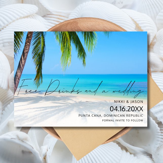Free Drinks Beach Destination Wedding  Save The Date (Free Drinks Beach Destination Wedding Save The Date)