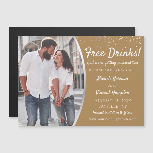 Free Drinks! Casual Save The Date Photo Magnet (Front/Back)