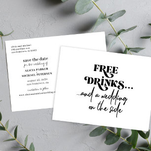 Free drinks funny modern wedding save the date announcement postcard