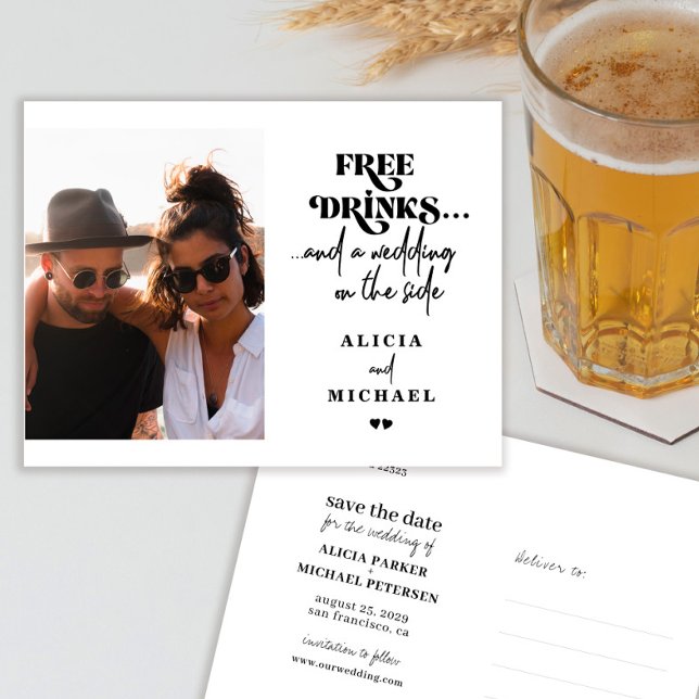 Free drinks funny photo wedding save the date announcement postcard (Creator Uploaded)