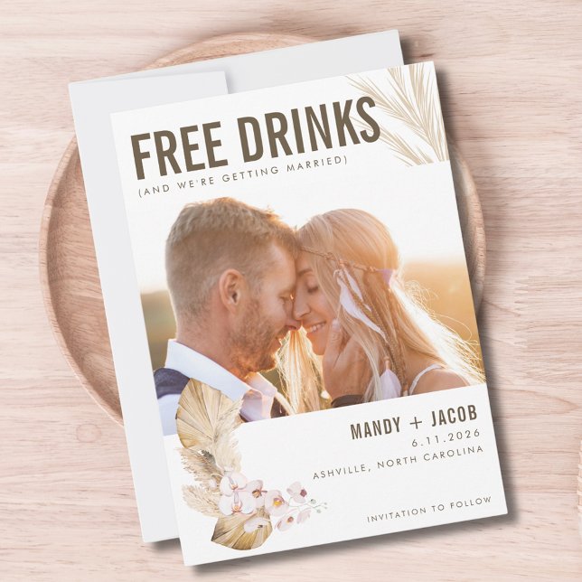 Free Drinks Photo Boho Wedding Save the Date (Free Drinks Photo Boho Wedding Save the Date)