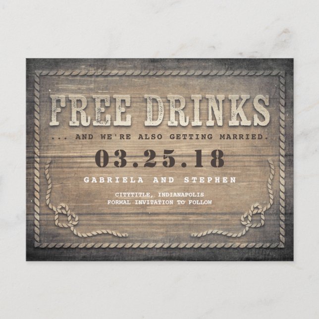 Free Drinks | Rustic Wood Funny Save the Date Announcement Postcard (Front)