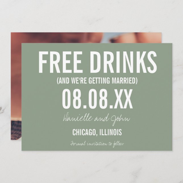 Free Drinks Sage Green Photo Wedding Save the Date (Front/Back)