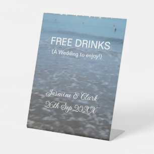 Free drinks save the date beach wedding add name  pedestal sign