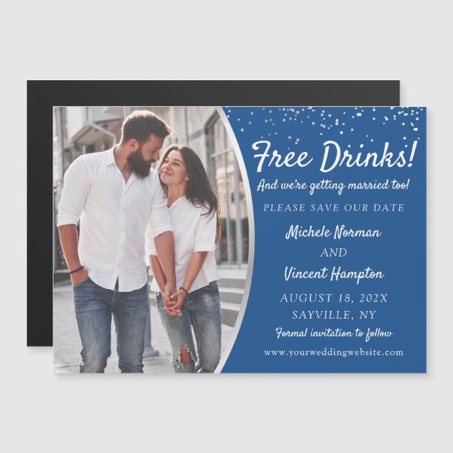 Free Drinks Silver Blue Photo Save The Date Magnet (Front/Back)