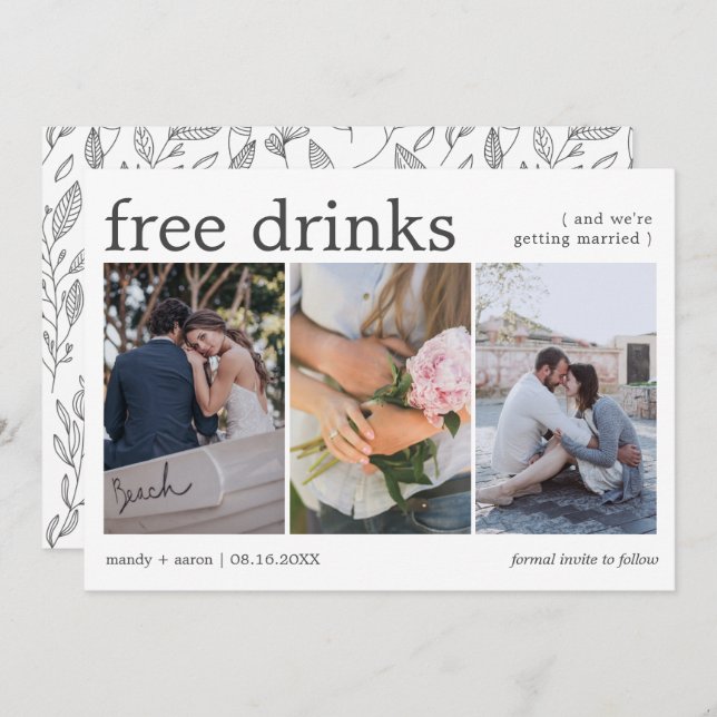 Free Drinks Three Photo Engagement Wedding Save The Date (Front/Back)