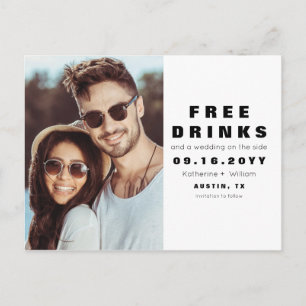 Free Drinks & Wedding Funny Photo Save the Date Announcement Postcard