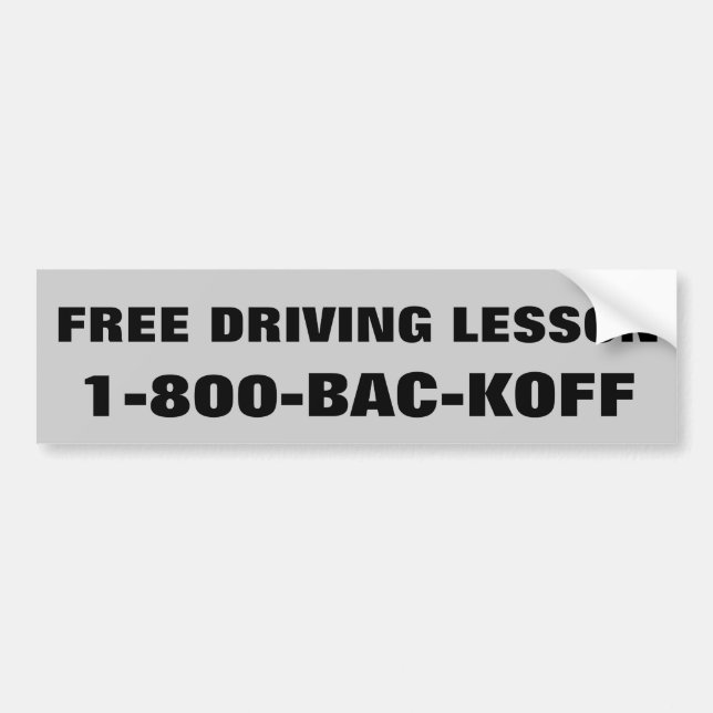 Free Driving Lesson "Back Off" Bumper Sticker (Front)