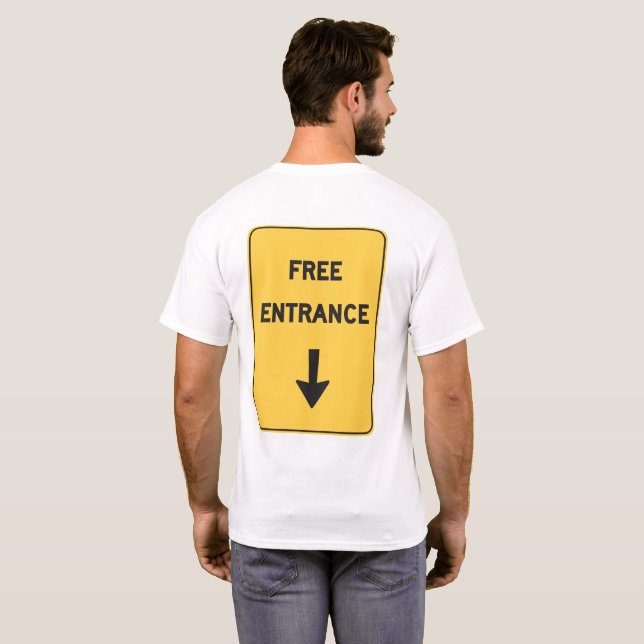 Free Entrance T-Shirt (Back Full)