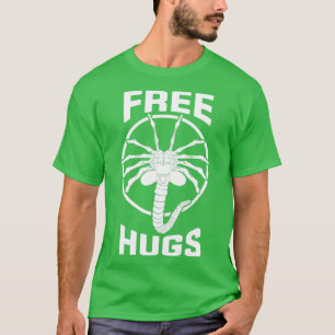 Free Facehugger Hugs  T-Shirt