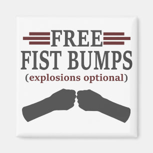 Free Fist Bumps Magnet